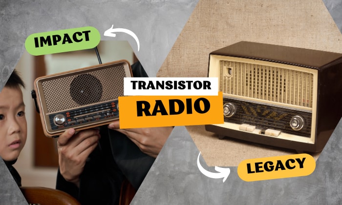 Impact-and-Legacy-of-the-Transistor-Radio