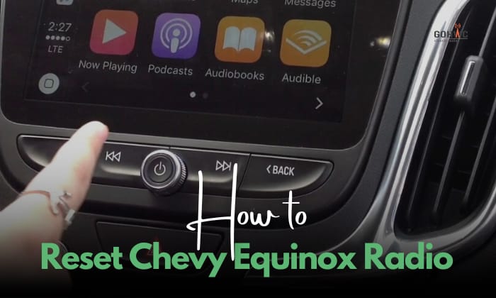 how to reset chevy equinox radio