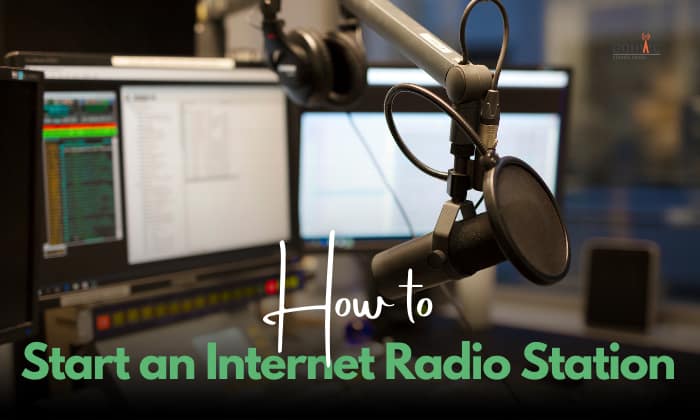 how to start an internet radio station
